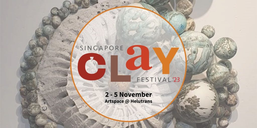 The Foundation and Singapore Clay Festival 2023